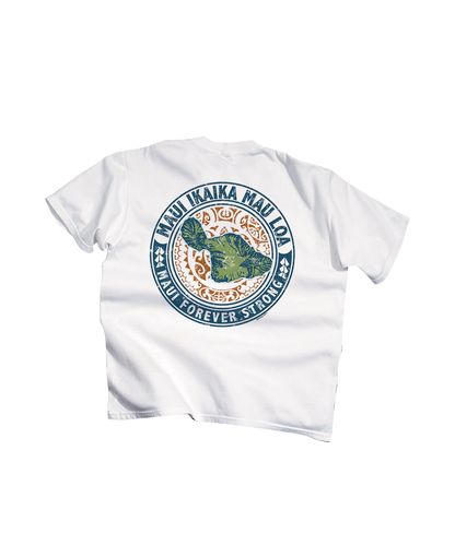 Maui Forever Strong - White Short Sleeve Crewneck T-Shirt